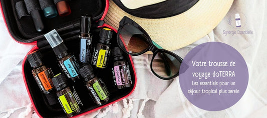 Votre trousse de voyage doTERRA : Les essentiels pour un séjour tropical plus serein